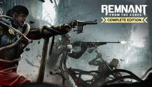 Remnant: From the Ashes - Complete Edition
