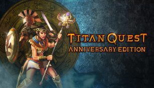 Titan Quest Anniversary Edition